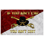 Cavalry You Ain't Sh!t Outdoor Flag Elite Flags Outdoor Flag - 36" X 60"
